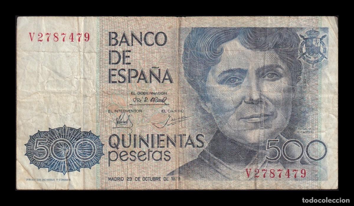Billetes espa&ntilde;oles: Espa&ntilde;a 500 Pesetas Rosal&iacute;a de Castro 1979 Pick 157 Serie V Bc