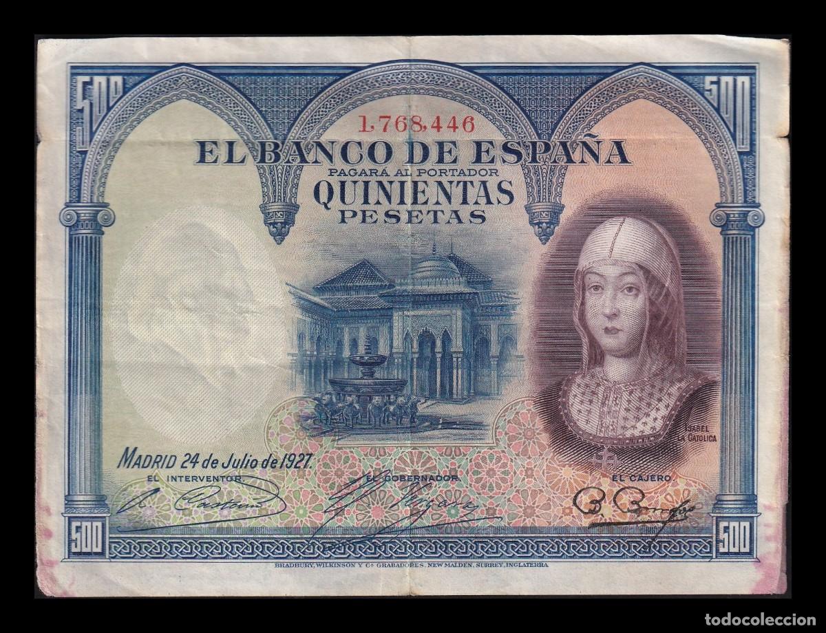 Billetes espa&ntilde;oles: Espa&ntilde;a 500 Pesetas Isabel La Cat&oacute;lica 1927 Pick 73 Bc