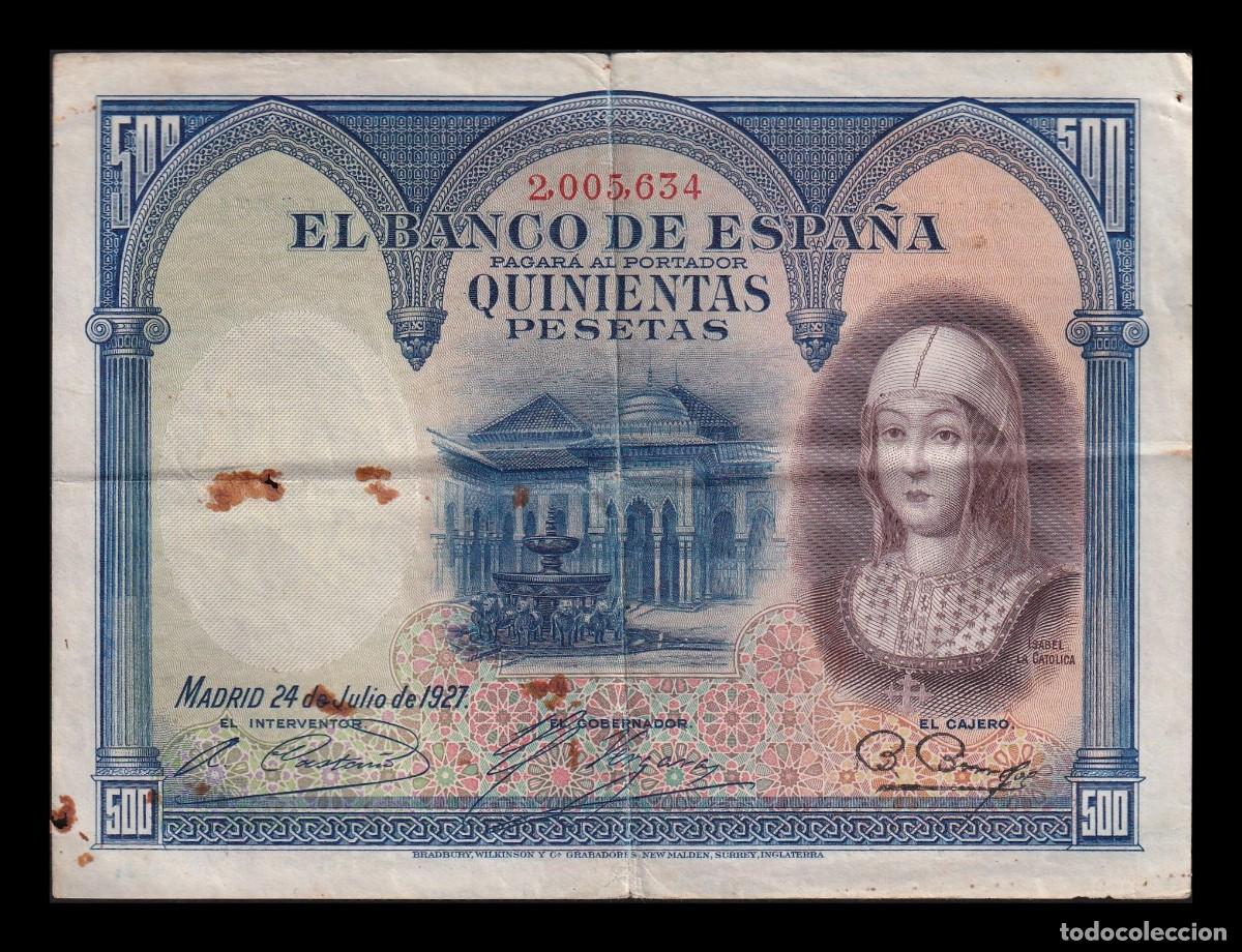 Billetes espa&ntilde;oles: Espa&ntilde;a 500 Pesetas Isabel La Cat&oacute;lica 1927 Pick 73 Bc