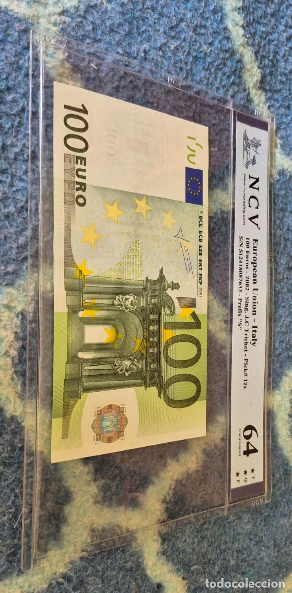 Billetes espa&ntilde;oles: BILLETE MAGNIFICO DE 100 EUROS TRICHET, A&Ntilde;O 2002, S ITALIA, CERTIFICADO NCV 64 TQP