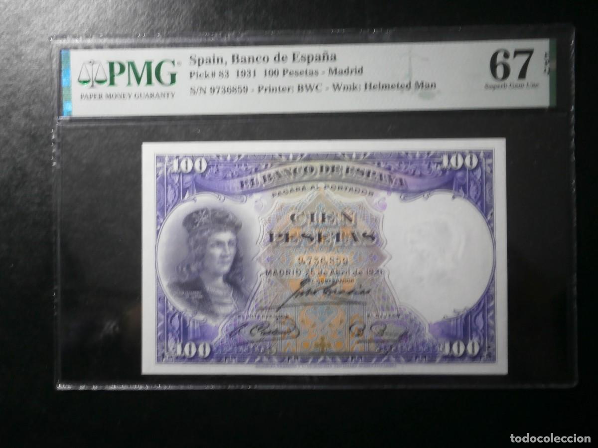 Billetes espa&ntilde;oles: BILLETE 100 PESETAS DE 1931. SIN SERIE. PMG 67. MUY RARO EN ESTA CALIDAD. S/C+.
