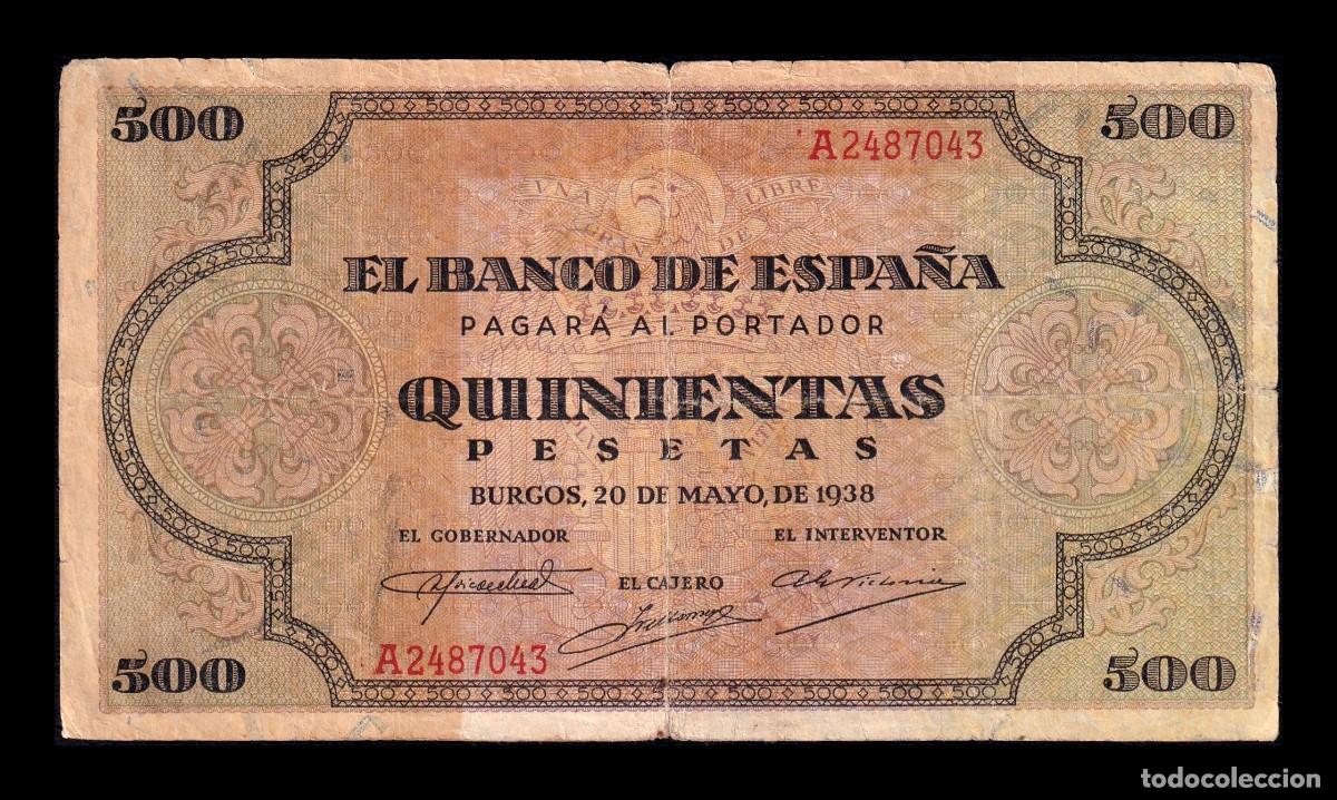 Billetes espa&ntilde;oles: Espa&ntilde;a 500 Pesetas Burgos 1938 Pick 114 Serie A Bc/Mbc F/Vf