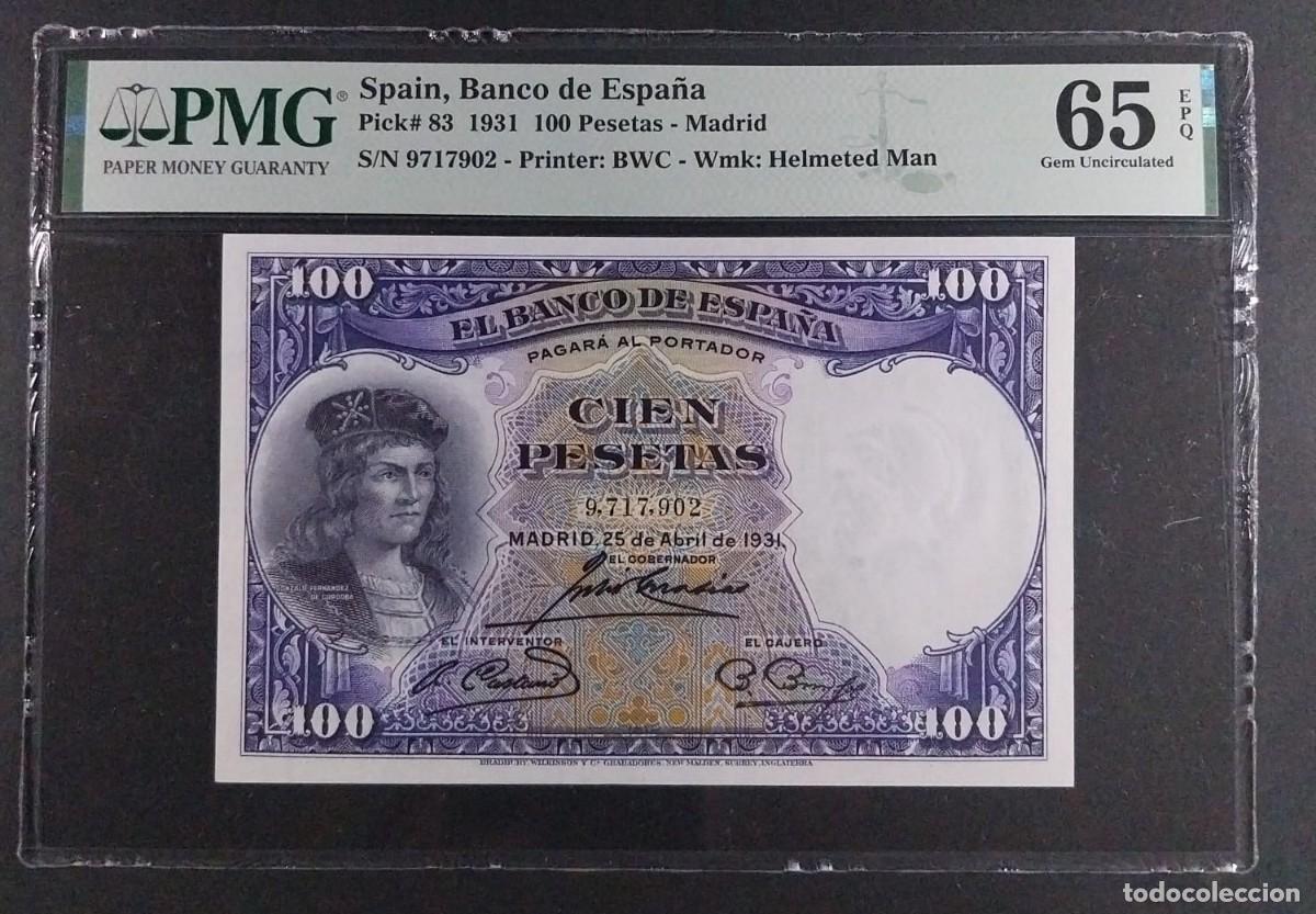 Billetes espa&ntilde;oles: 100 PESETAS 1931 C&Oacute;RDOBA (EL GRAN CAPIT&Aacute;N) CERTIFICADO PMG 65 EPQ SIN CIRCULAR