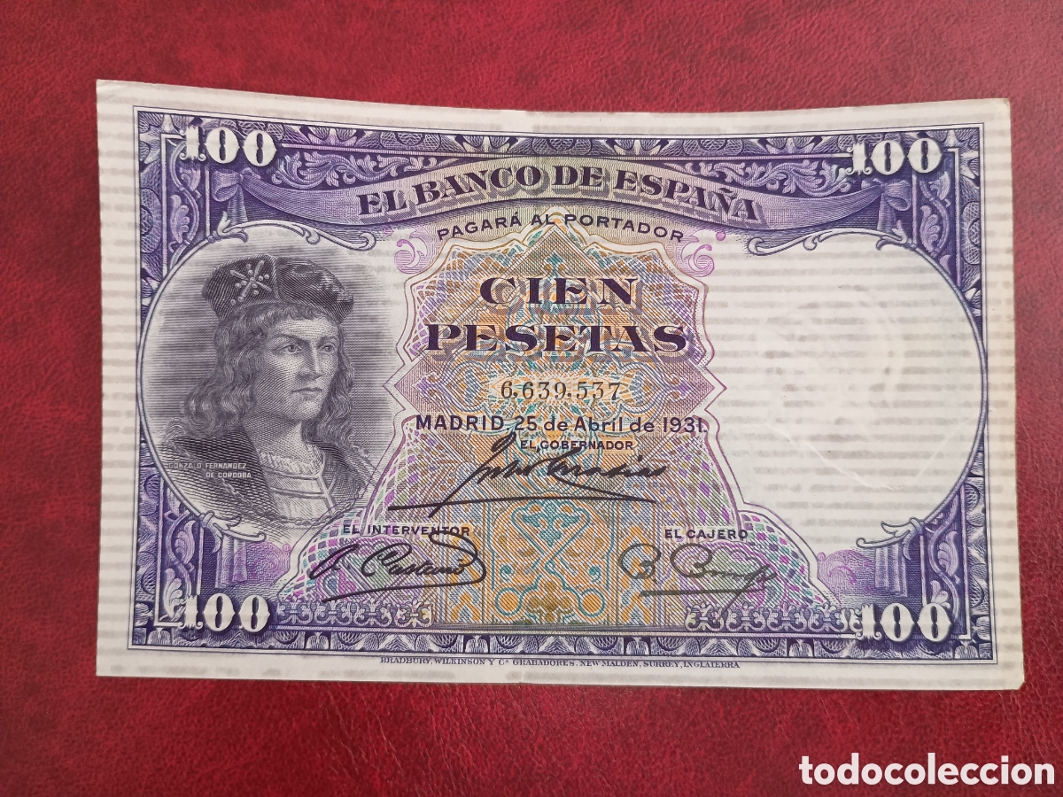 Billetes espa&ntilde;oles: ESPA&Ntilde;A 1931 - 100 PESETAS - GONZALO FERN&Aacute;NDEZ DE C&Oacute;RDOBA - BILLETE ORIGINAL