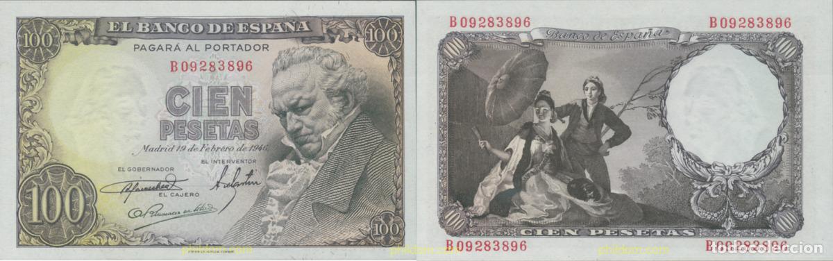Billetes espa&ntilde;oles: 695 ESPA&Ntilde;A 1946 100 PESETAS 1946 GOYA