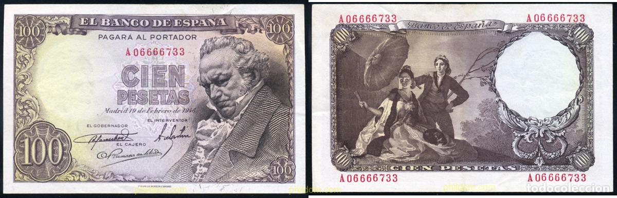Billetes espa&ntilde;oles: 739 ESPA&Ntilde;A 1946 100 PESETAS 1946 GOYA