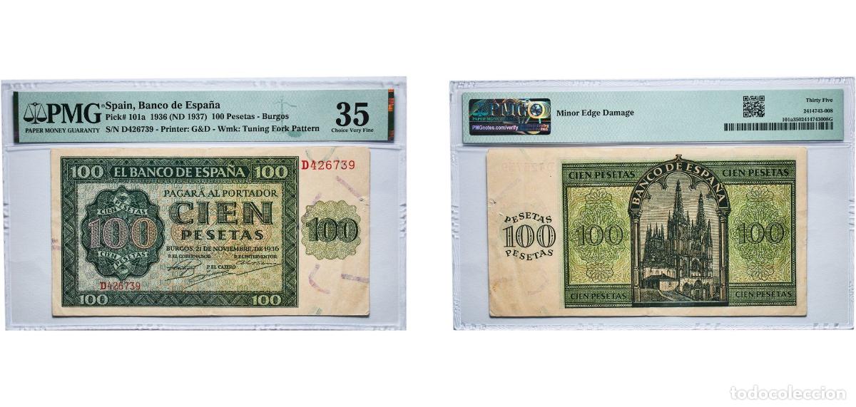 Billetes espa&ntilde;oles: Spain Kingdom 1936 (ND 1937) 100 Pesetas -Burgos Paper (28350000) PMG Choice Very Fine 35 P 101a