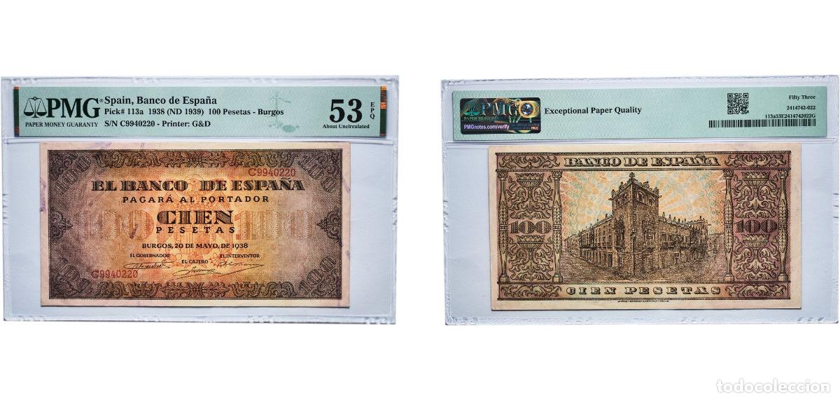 Billetes espa&ntilde;oles: Spain Kingdom 1938 (ND 1939) 100 Pesetas -Burgos Paper (76750000) PMG About Uncirculated 53 EPQ P 1