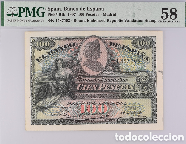 Billetes espa&ntilde;oles: Billete 100 PESETAS 1907 -ALEGORIA- PMG 58, sin serie