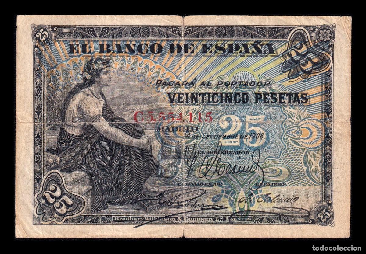 Billetes espa&ntilde;oles: Espa&ntilde;a 25 Pesetas 1906 Pick 57 Serie C Bc F