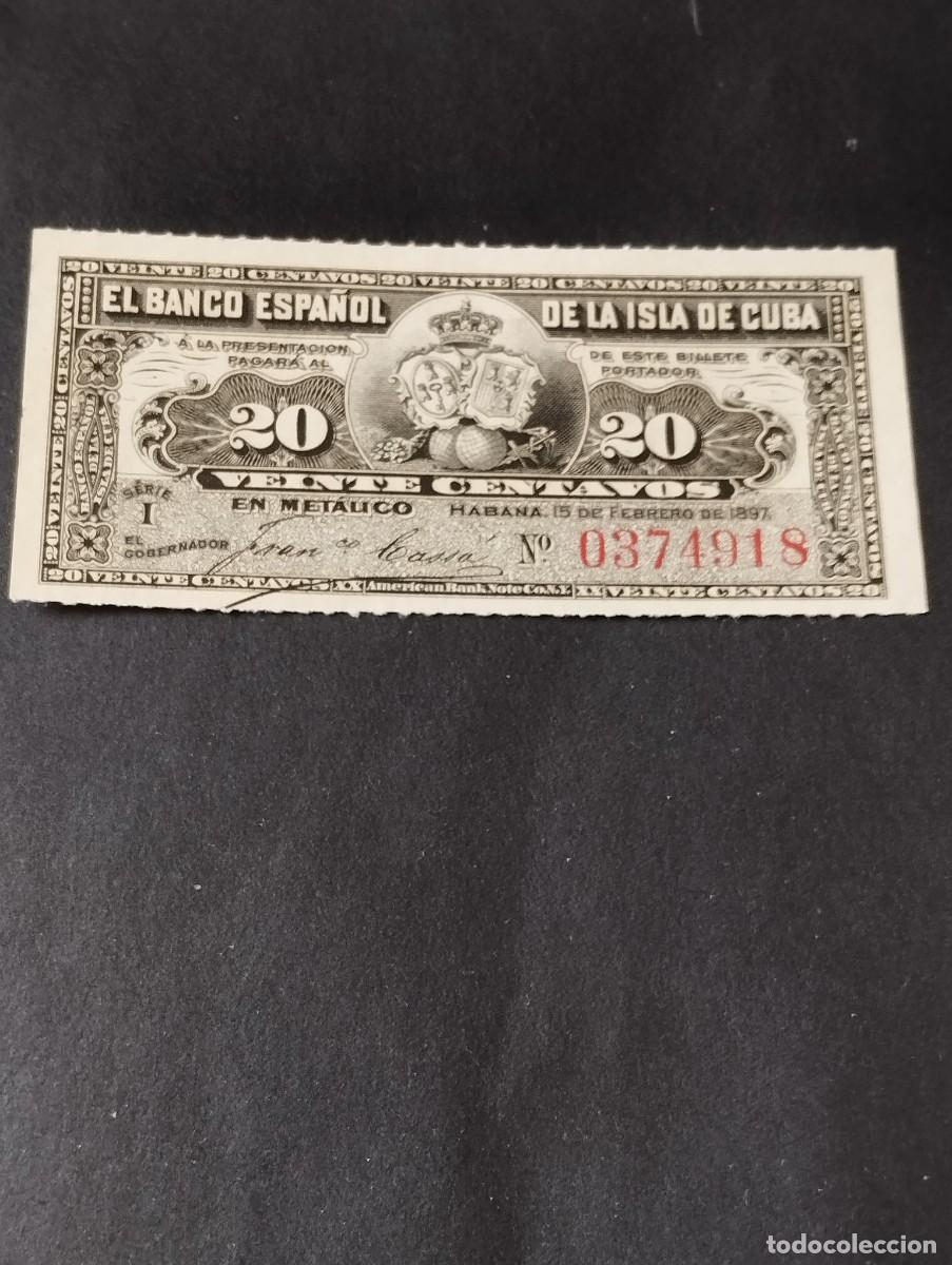 Billetes espa&ntilde;oles: BANCO ESPA&Ntilde;OL DE LA ISLA DE CUBA - 20 CENTAVOS 1897 S/C VER TODOS MIS BILLETES Y MONEDAS
