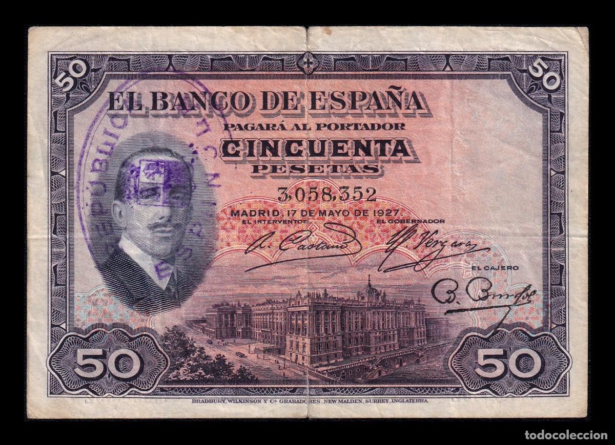 Billetes espa&ntilde;oles: Espa&ntilde;a 50 Pesetas Alfonso XIII 1927 (1931) Con Sello Rep&uacute;blica Espa&ntilde;ola Pick 80 Bc/Mbc F/Vf
