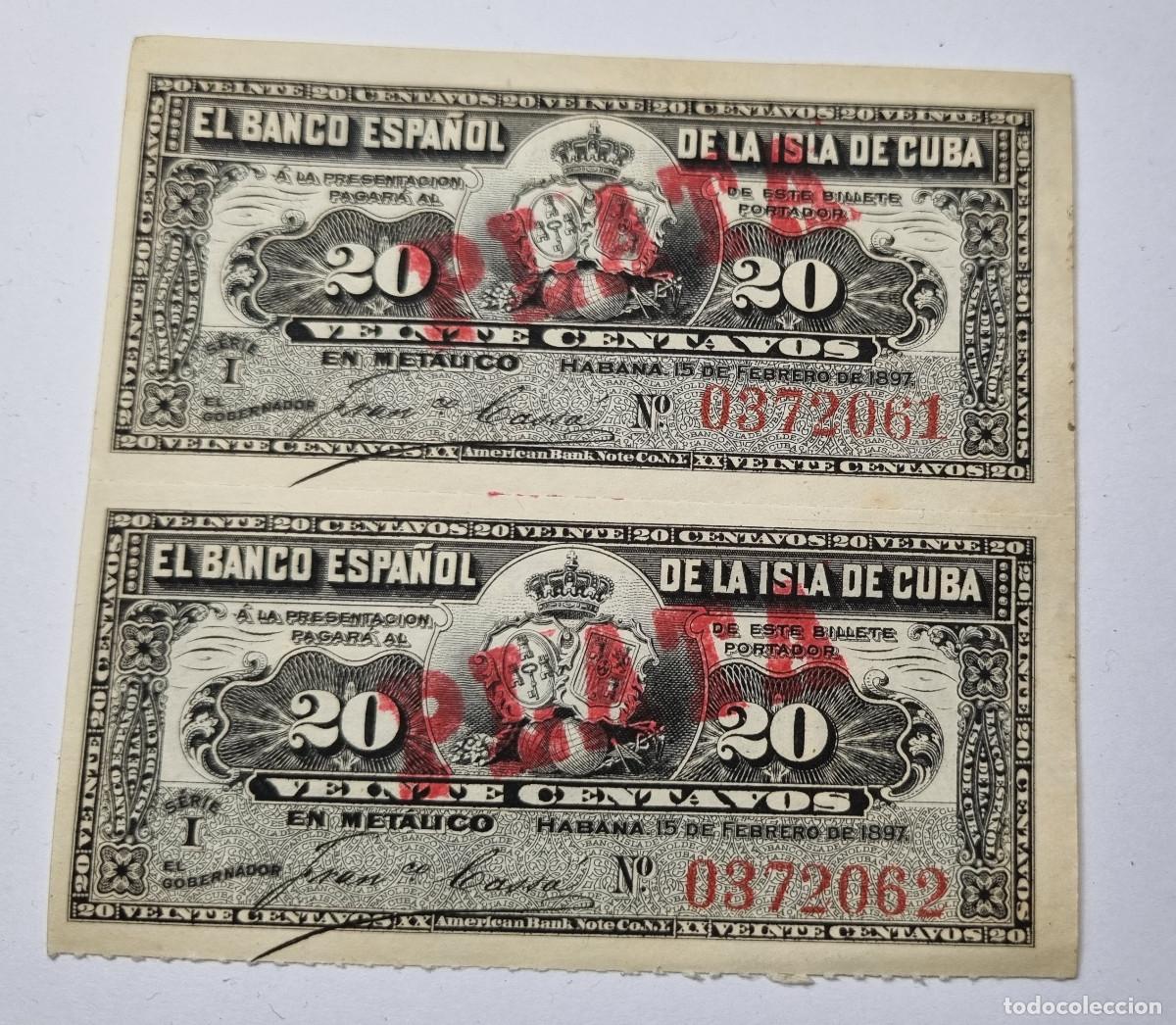 Billetes espa&ntilde;oles: 2 BILLETES CORRELATIVOS BANCO ESPA&Ntilde;OL DE LA ISLA DE CUBA 20 CENTAVOS 1897 CERTIFICADO PLATA.