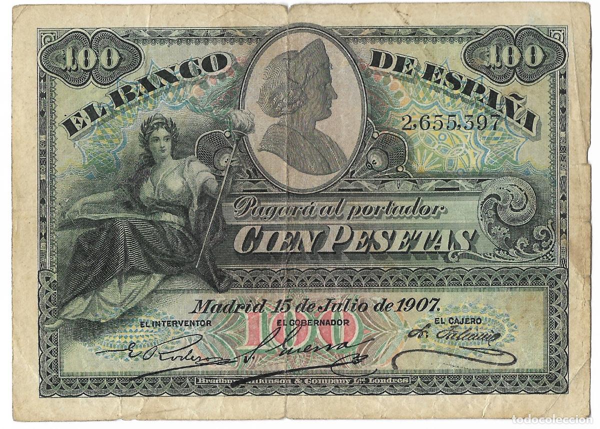 Billetes espa&ntilde;oles: BANCO DE ESPA&Ntilde;A - 100 PESETAS 1907