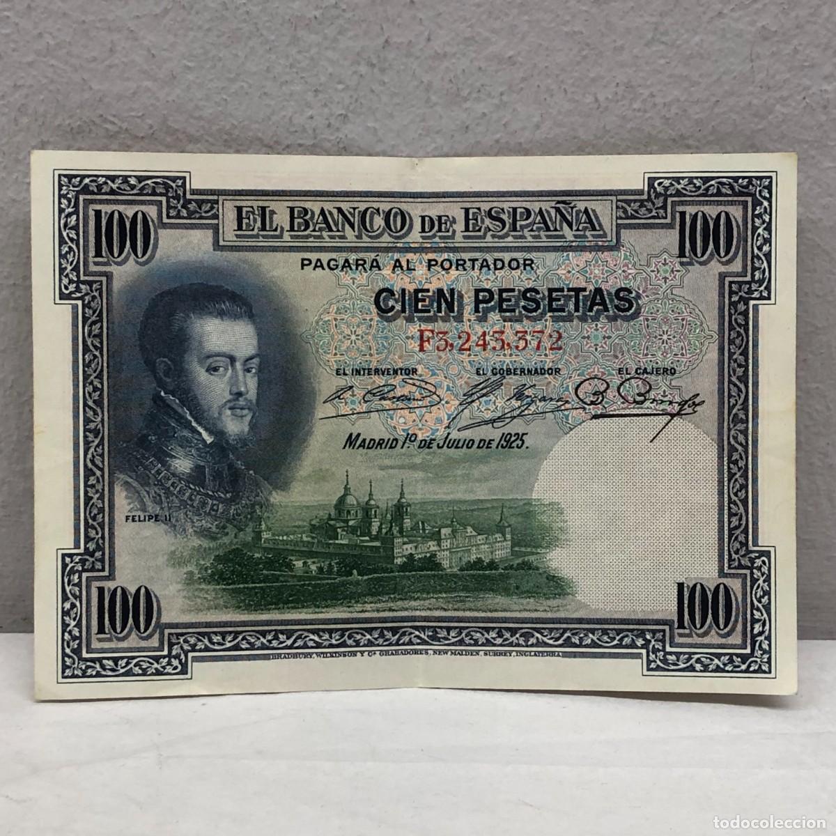 Billetes espa&ntilde;oles: ANTIGUO BILLETE - 1&ordm; DE JULIO DE 1925 - FELIPE II - 100 PTAS. - CIEN PESETAS - MBC+ / 1296