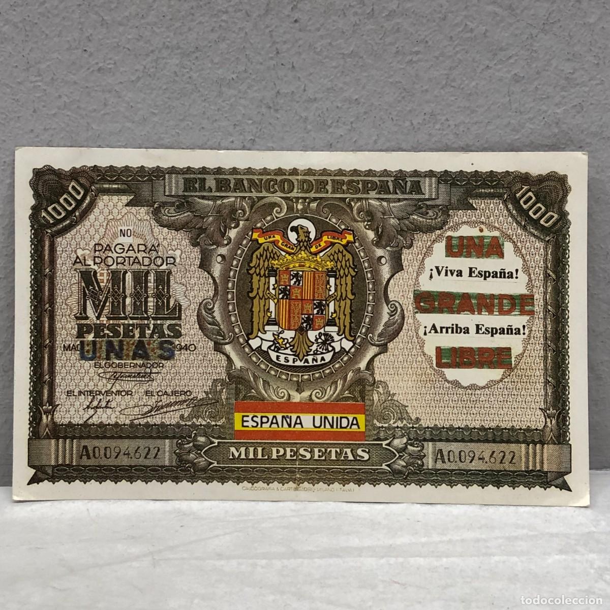 Billetes espa&ntilde;oles: ANTIGUO BILLETE - 1940 - ESPA&Ntilde;A UNIDA - UNA GRANDE LIBRE - 1000 PTAS. - MIL PESETAS - MBC+ / 1297
