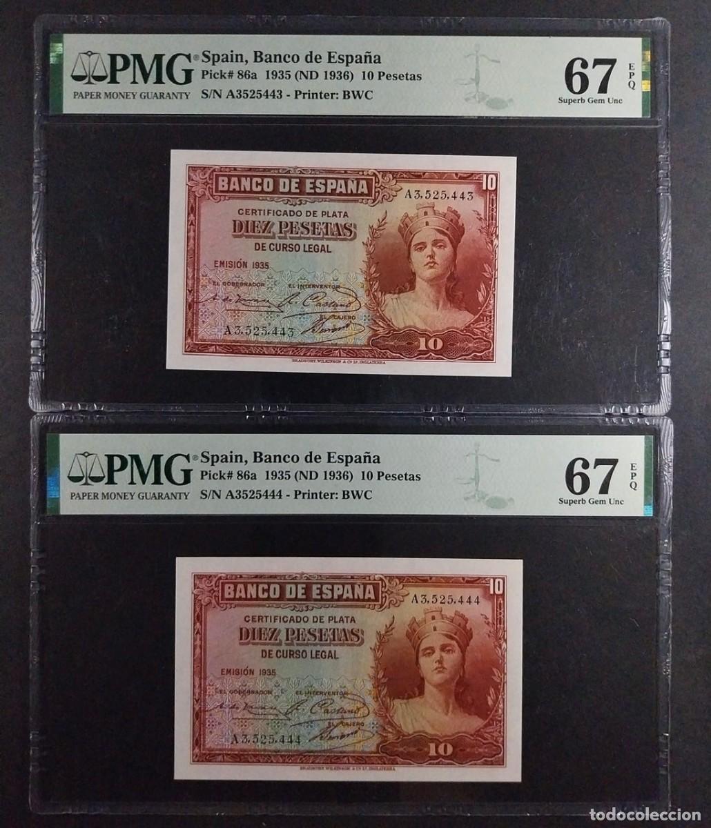 Billetes espa&ntilde;oles: 10 PESETAS DE 1935 SERIE A PAREJA CORRELATIVA PMG 67/67 EPQ SIN CIRCULAR