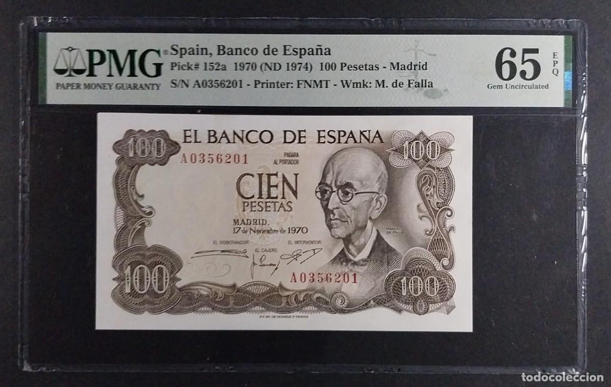 Billetes espa&ntilde;oles: 100 PESETAS 1970 FALLA SERIE A PMG 65 EPQ SC