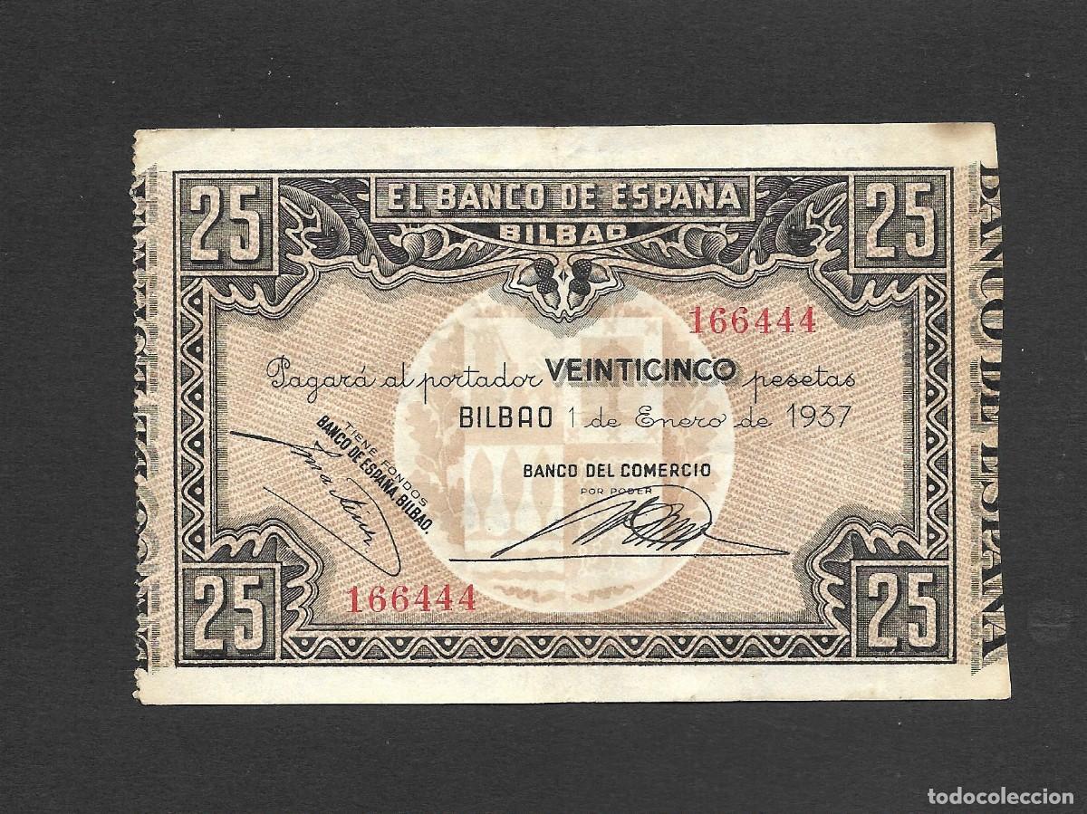 Billetes espa&ntilde;oles: 25 PESETAS 1937 BILBAO BANCO DEL COMERCIO SELLO SECO MBC