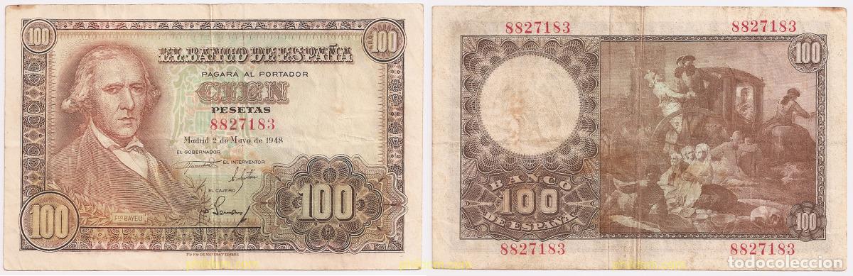 Billetes espa&ntilde;oles: 462 ESPA&Ntilde;A 1948 100 Pesetas 2 de mayo de 1948 - Fco.Bayer