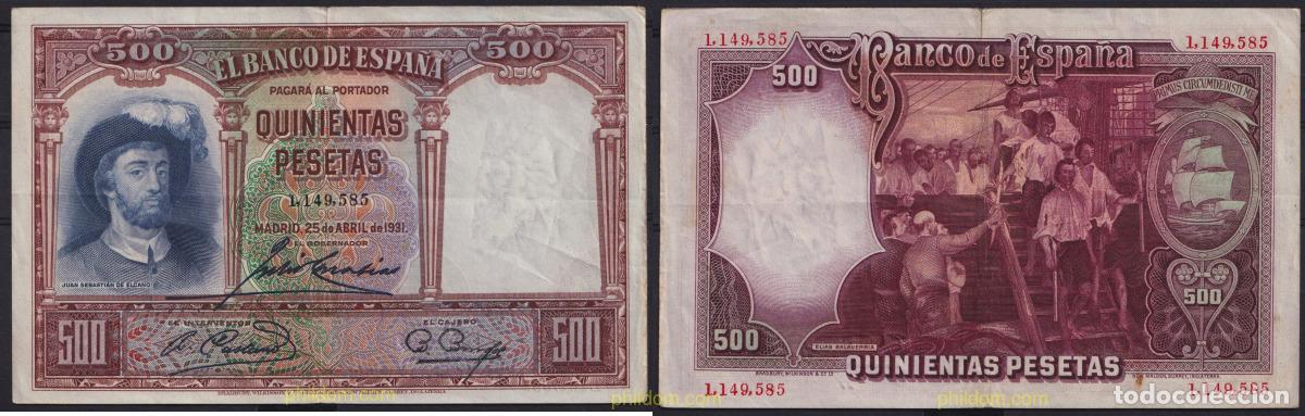 Spanish Banknotes: 4446 ESPA&Ntilde;A 1931 500 Pesetas 25 de abril 1931 Juan Sebastian el Cano
