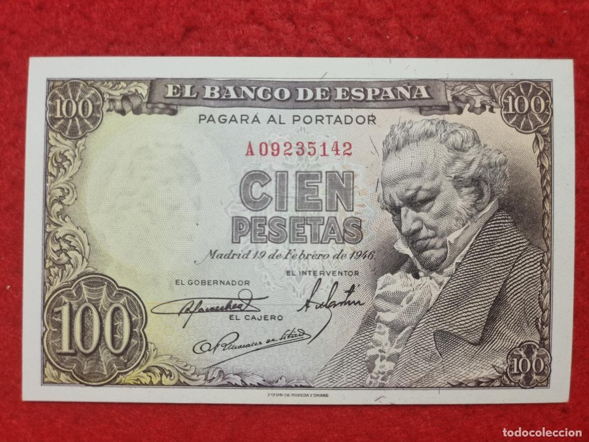 Billetes espa&ntilde;oles: BILLETE 100 PESETAS 1946 GOYA EBC+ SERIE A ORIGINAL T142