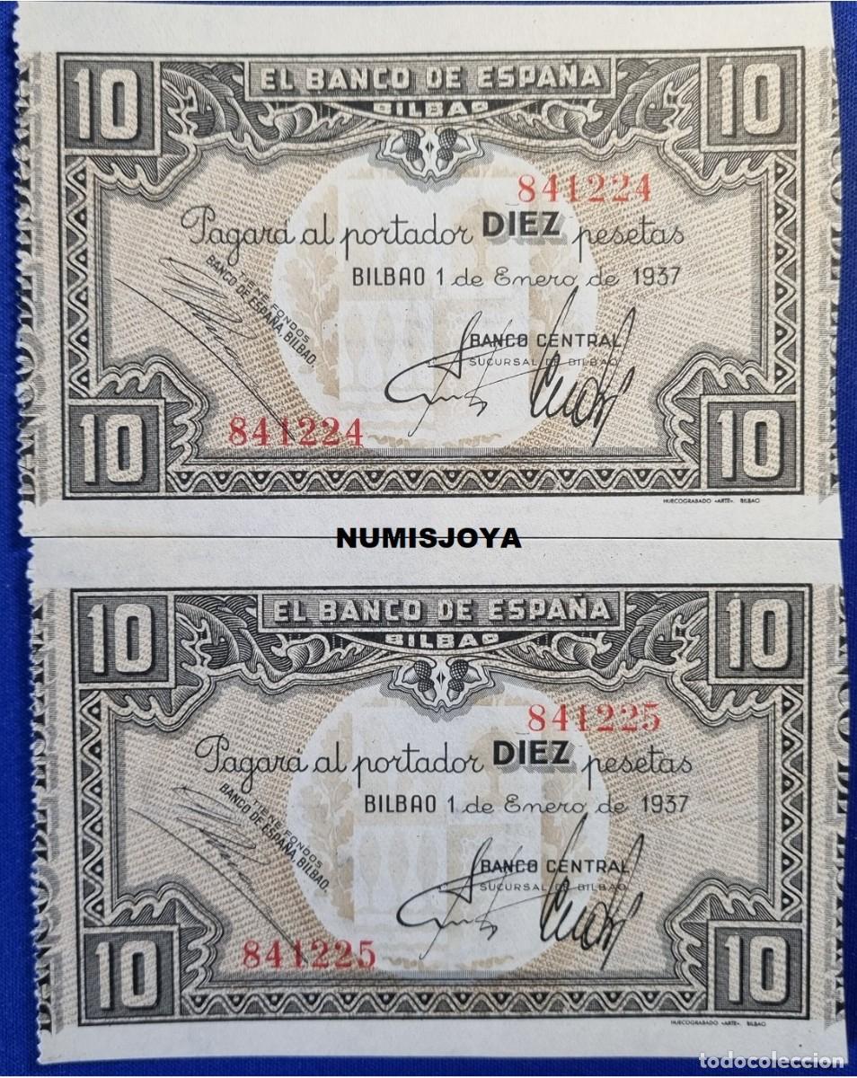 Billetes espa&ntilde;oles: PAREJA billetes correlativos SIN CIRCULAR de 10 pesetas 2&ordf; REP&Uacute;BLICA ESPA&Ntilde;OLA BILBAO a&ntilde;o 1937.