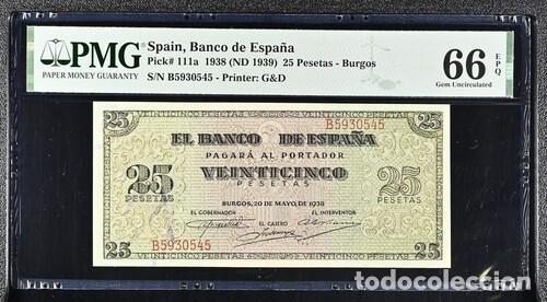 Billetes espa&ntilde;oles: ESPA&Ntilde;A * BILLETE 25 PESETAS 1938 BURGOS * PMG-66 EPQ (IC-1913)