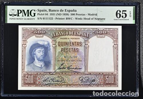 Billetes espa&ntilde;oles: ESPA&Ntilde;A * BILLETE 500 PESETAS 1931 * PMG-65 EPQ (IC-1914)