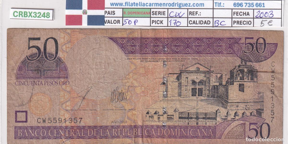 Spanische Banknoten: CRBX3248 BILLETE REPUBLICA DOMINICANA 50 PESOS 2003 USADO