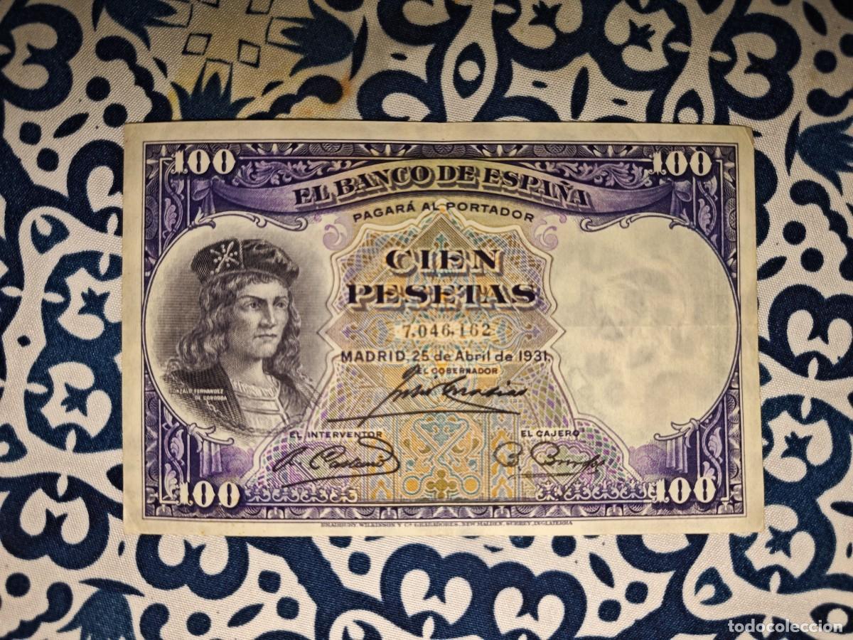 Billetes espa&ntilde;oles: Billete 100 Pesetas 25 Abril 1931 Gonzalo Fern&aacute;ndez de C&oacute;rdoba Serie 7.046.162