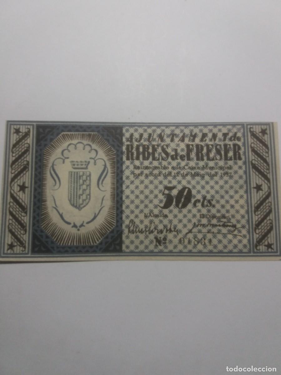 Billetes espa&ntilde;oles: Billete 50 C&egrave;ntims Ajuntament RIBES DE FRESER 12 Maig 1937