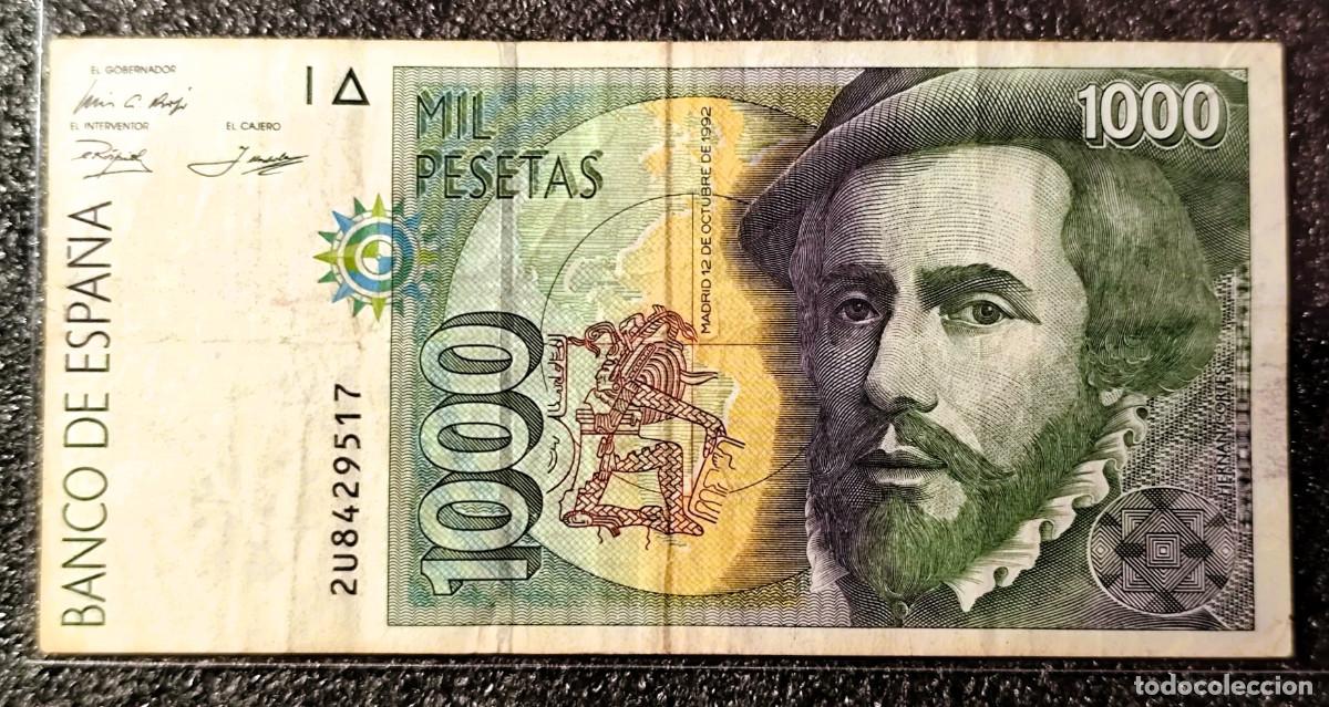 Billetes espa&ntilde;oles: Espa&ntilde;a &ndash; 1000 Pesetas 1992 Hernan Cortes &bull; Billete Original , Lote 2336