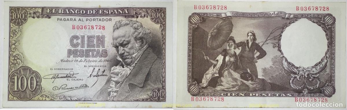 Billetes espa&ntilde;oles: 643 ESPA&Ntilde;A 1946 100 PESETAS 1946 GOYA