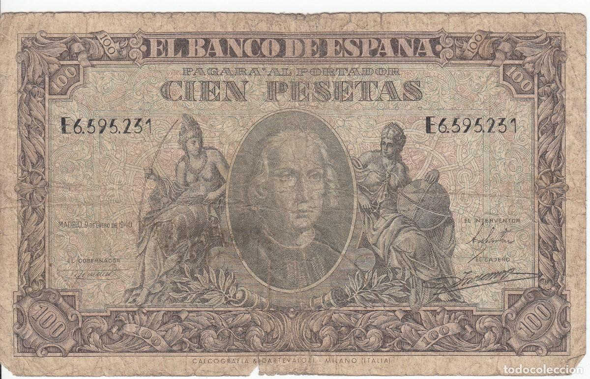 Billetes espa&ntilde;oles: BILLETE BANCO DE ESPA&Ntilde;A -100 PESETAS - 1940