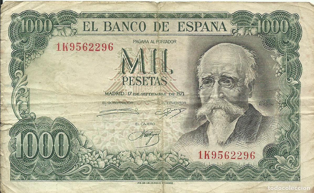 Billetes espa&ntilde;oles: ESPA&Ntilde;A - 1000 PESETAS - 1971 - 1K9562296 - JOS&Eacute; ECHEGARAY - FOTOS