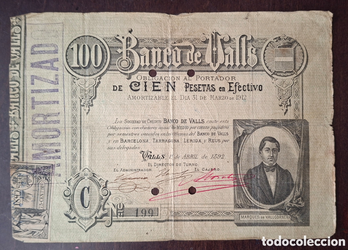 Billetes espa&ntilde;oles: Banco de Valls billete obligaci&oacute;n 100 pesetas 1892