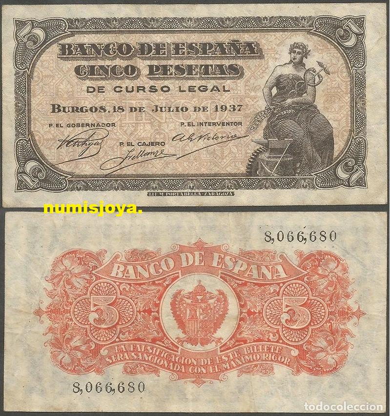 Billets espagnols: BONITO y ESCASO billete de 5 pesetas BURGOS 18 Julio 1937. OJO SIN SERIE 8,066,680.