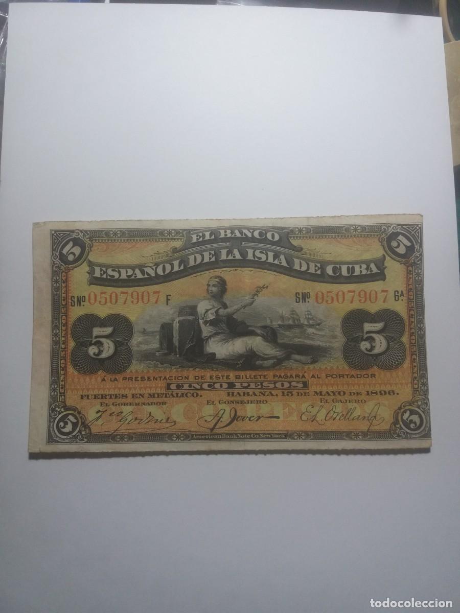 Billetes espa&ntilde;oles: Billete 5 Pesos Banco Espa&ntilde;ol ISLA de CUBA 15 Mayo 1896