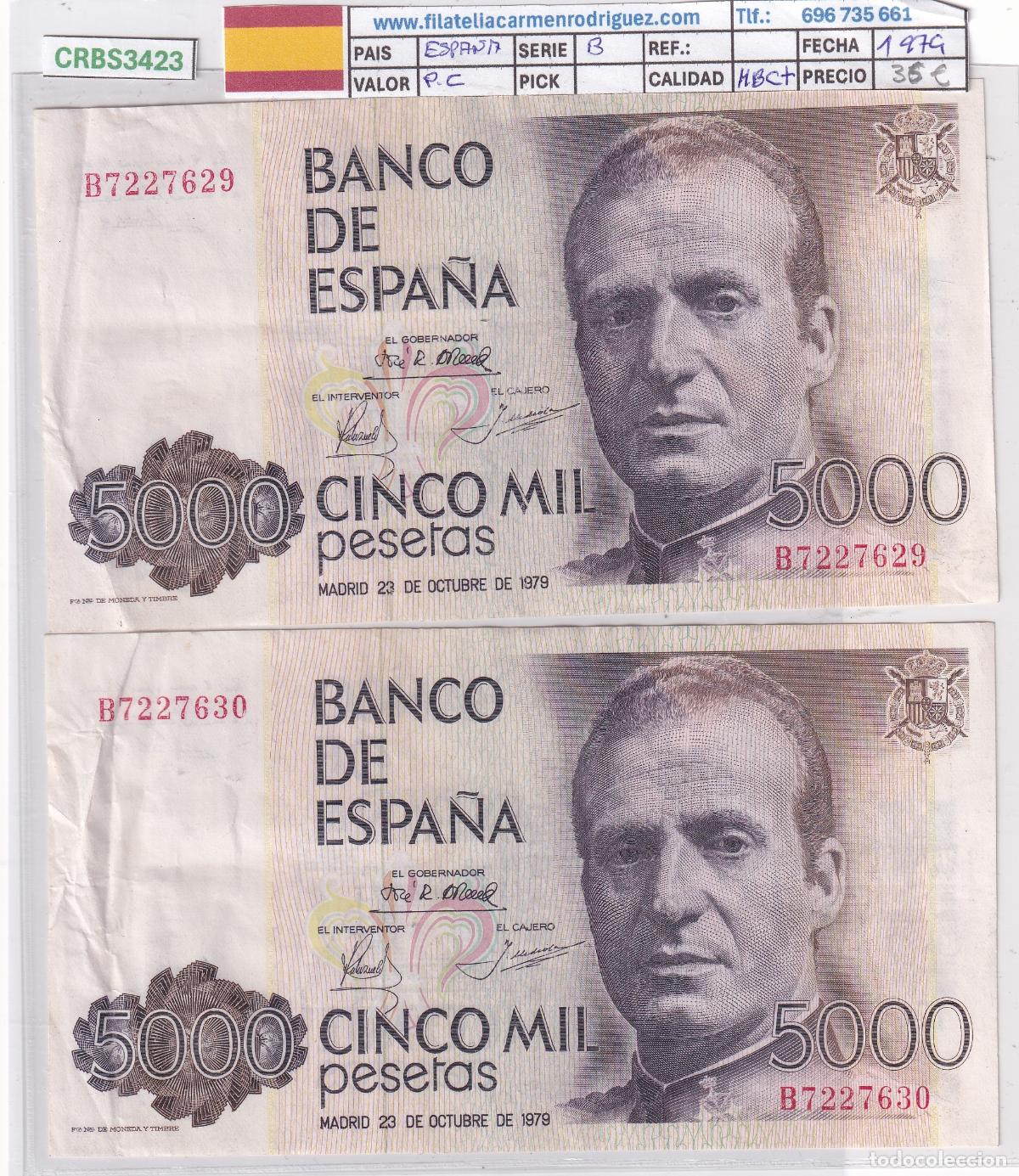Billetes espa&ntilde;oles: CRBS3423 PAREJA CORRELATIVA BILLETES ESPA&Ntilde;A 5000 PESETAS 1979 SERIE B MBC+