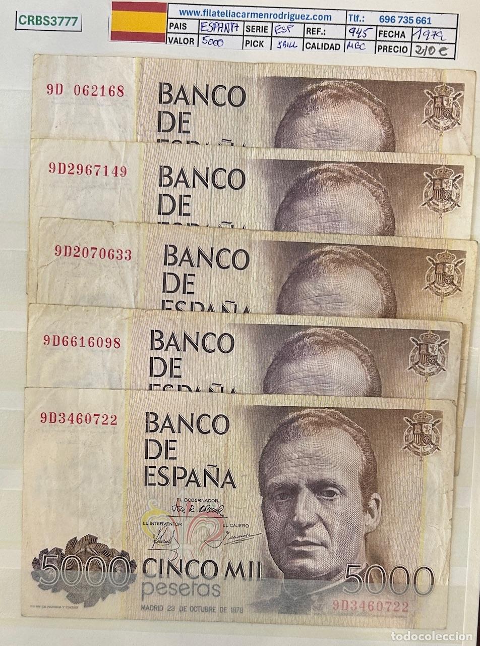 Billets espagnols: CRBS3777 LOTE 5 BILLETES ESPA&Ntilde;A 5000 PESETAS 1979 SERIE 9D MBC