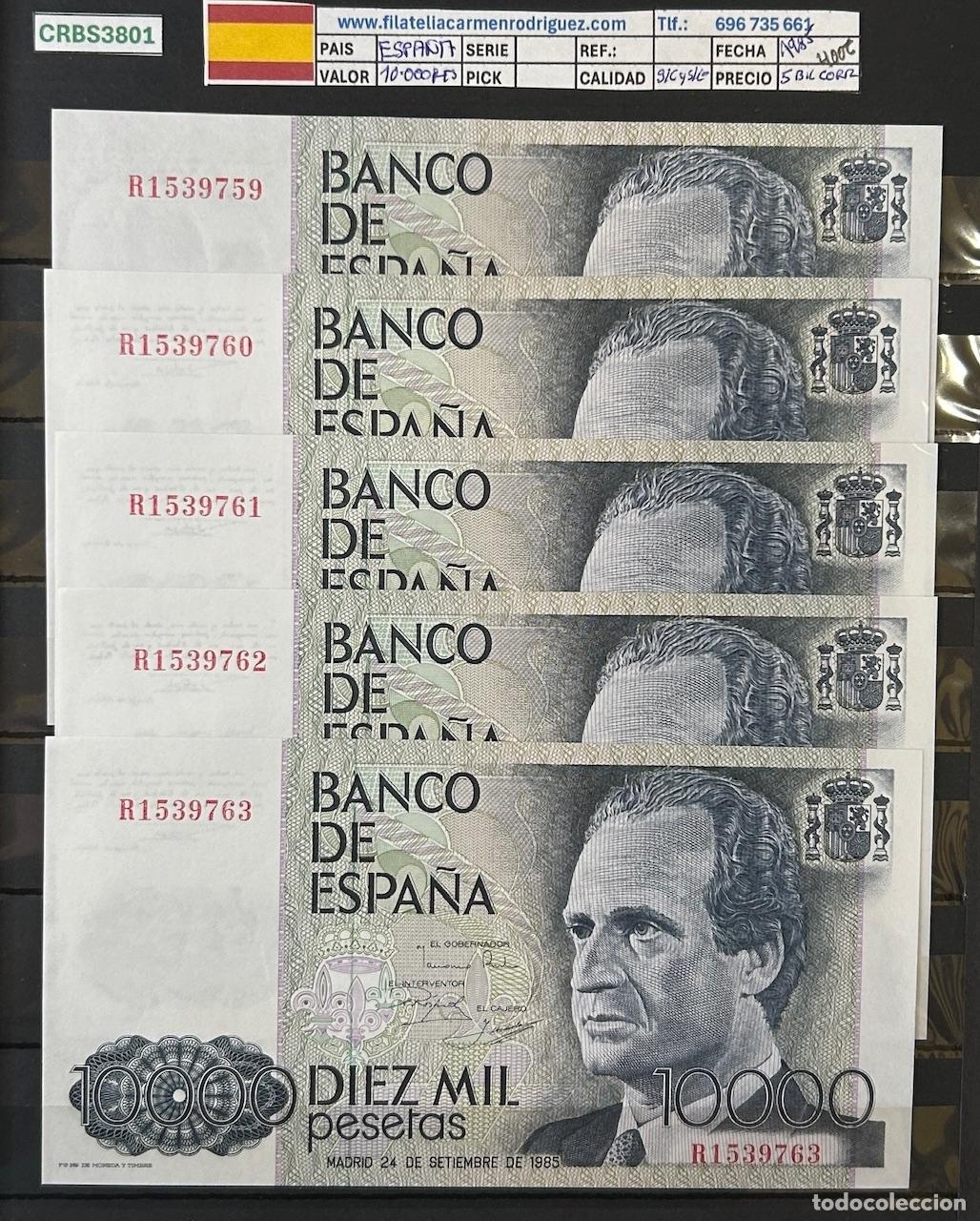 Billets espagnols: CRBS3801 LOTE 5 CORRELATIVOS BILLETES ESPA&Ntilde;A 10000 PESETAS 1985 SERIE R S/C- / S/C