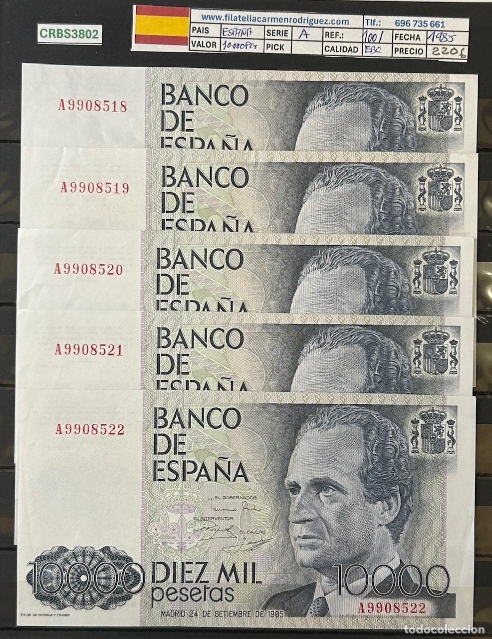 Billets espagnols: CRBS3802 LOTE 5 CORRELATIVOS BILLETES ESPA&Ntilde;A 10000 PESETAS 1985 SERIE A EBC