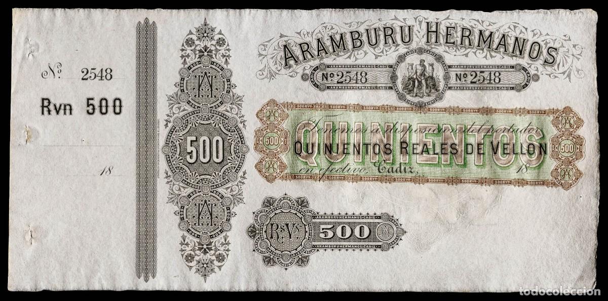 Billetes espa&ntilde;oles: 500 REALES DE VELLON 18.. ARAMBURU HERMANOS CADIZ CON MATRIZ EBC/EBC+