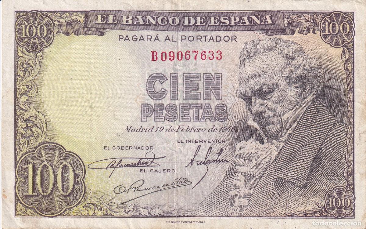 Billetes espa&ntilde;oles: BILLETE DE 100 PESETAS DEL A&Ntilde;O 1946 DE FRANCISCO DE GOYA SERIE B EN BUENA CALIDAD
