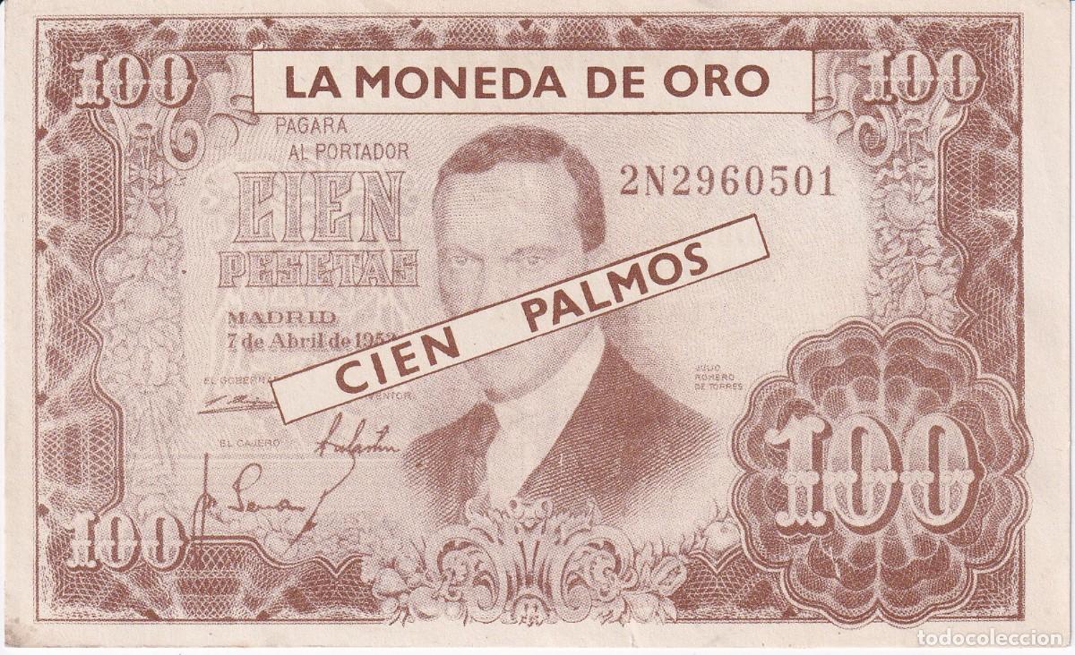 Billets espagnols: BILLETE DE PUBLICIDAD DE 100 PESETAS DE JULIO ROMERO DE TORRES DE LA MONEDA DE ORO- VALE CIEN PALMOS