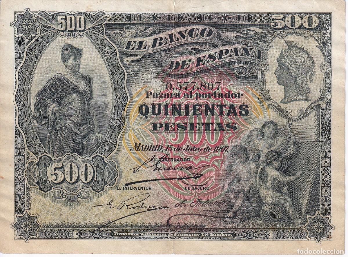 Billets espagnols: BILLETE CLASICO DE 500 PESETAS DEL 15 DE JULIO DEL 1907 (RARO)