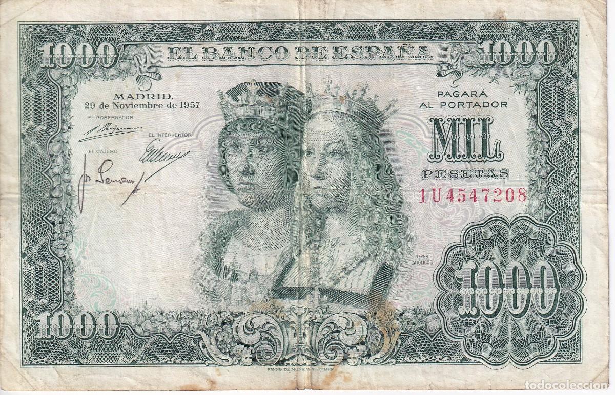 Billetes espa&ntilde;oles: BILLETE DE ESPA&Ntilde;A DE 1000 PTAS DEL A&Ntilde;O 1957 DE LOS REYES CATOLICOS SERIE 1U