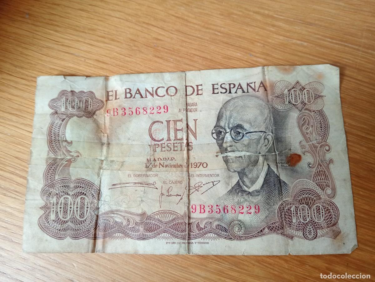 Notas espanholas: BILLETE DE ESPA&Ntilde;A. 100 PESETAS. N.&ordm; DE SERIE: 9B3568229. A&Ntilde;O 1970. PICK 152a.3. CIRCULADO. VER FOTOS