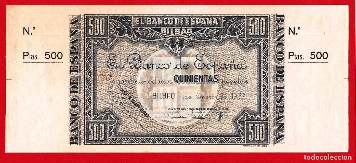 Billetes espa&ntilde;oles: Muy escaso, Banco de Espa&ntilde;a, BILBAO, 500 Pesetas, 1937, EBC+